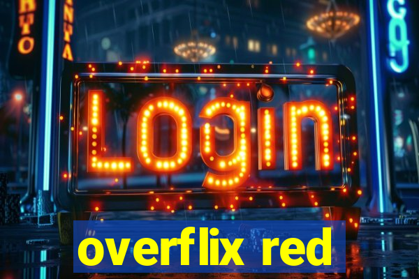 overflix red